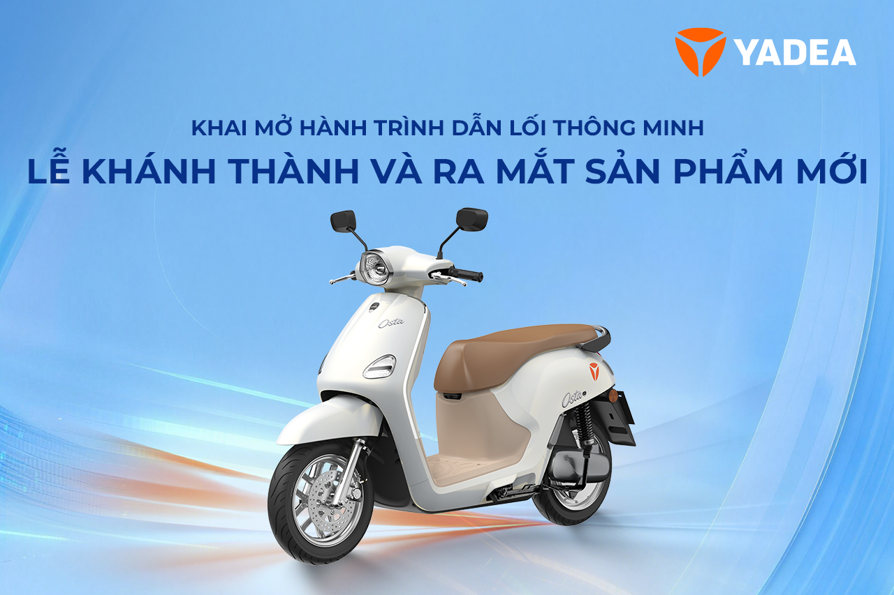 2802 thông báo livestream ra mắt osta Livestream 01/03: Ra mắt Yadea Osta tại Việt Nam