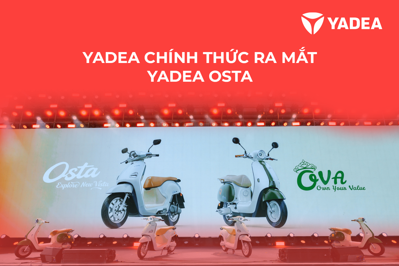 Yadea chính thức ra mắt Yadea Osta xe máy điện cao cấp phong cách Neo-retro, định hình chuẩn mực di chuyển thông minh mới
