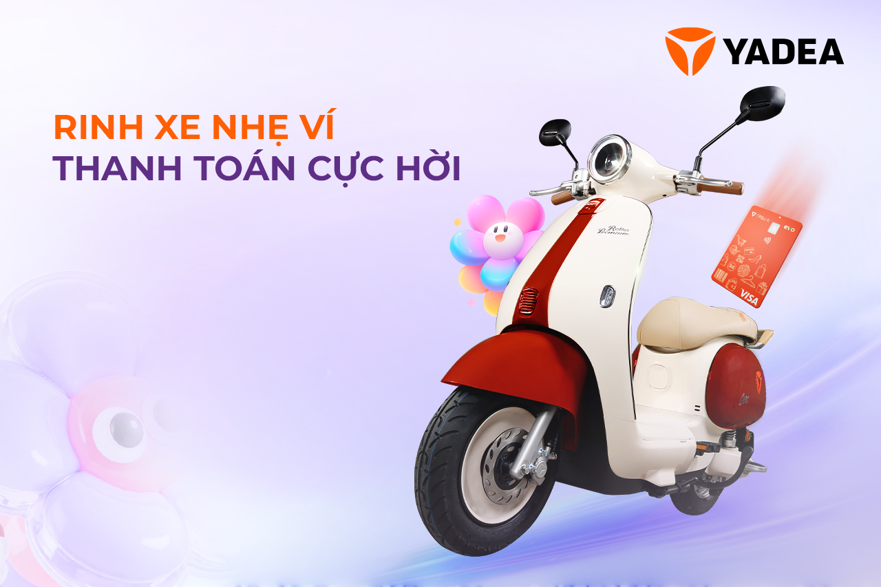 Cover 2703 Rinh xe nhẹ ví Rinh Xe “Nhẹ Ví” – Thanh Toán Linh Hoạt Cùng YADEA x TPBank EVO
