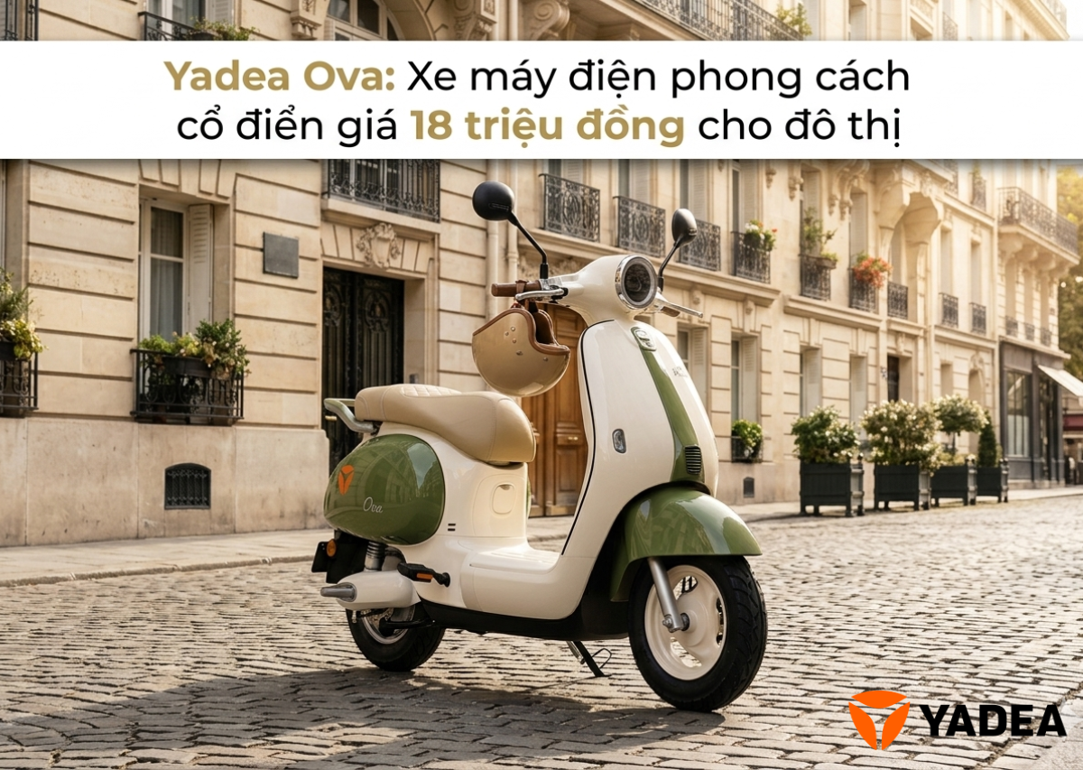 Yadea Ova: Xe máy điện phong cách cổ điển giá 18 triệu đồng cho đô thị